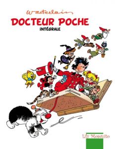 Docteur Poche - Intégrale Tome 4 : 1995-2000 - Wasterlain Marc