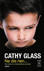 Ne dis rien - Glass Cathy - Bleuzen Anne