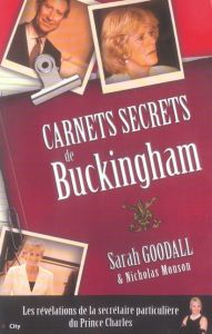 Carnets Secrets de Buckingham - Goodall Sarah - Monson Nicholas - Barsse Jocelyne