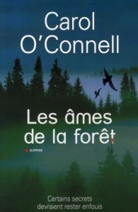 Les âmes de la forêt - O'Connell Carol - Delporte Carole