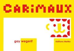 Carimaux - Wegerif Gay