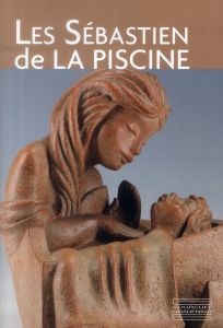 Les Sébastien de La Piscine - Delcourt Amandine