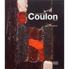 Jean-Michel Coulon (1920-2014). Edition bilingue français-anglais - Harambourg Lydia