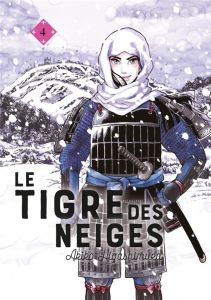 Le tigre des neiges Tome 4 - Higashimura Akiko