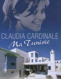 Ma Tunisie - Cardinale Claudia