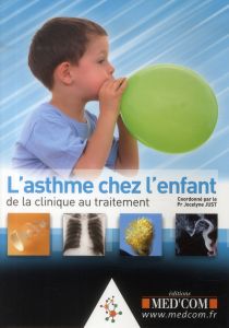 L'asthme de l'enfant - Just Jocelyne