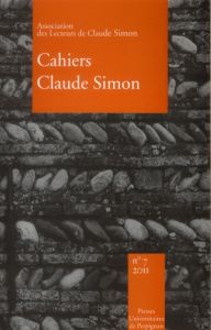 Cahiers Claude Simon N° 7/2011 - Julien Anne-Yvonne