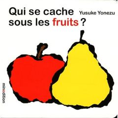 Qui se cache sous les fruits ? - Yonezu Yusuke