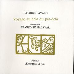 Voyage au-delà du par-delà - Favaro Patrice - Malaval Françoise
