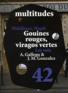 Multitudes N° 42 - Citton Yves - Kyrou Ariel - Liogier Raphaël - Bern