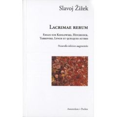 Lacrimae rerum. Essais sur Kieslowski, Hitchcock, Tarkovski, Lynch et quelques autres - Zizek Slavoj - Vivier Christine
