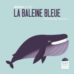 La baleine bleue - Paulsson Charles