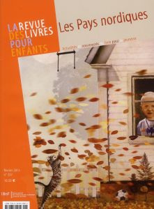 La revue des livres pour enfants N° 257, février 2011 : Les pays nordiques - Vidal-Naquet Jacques