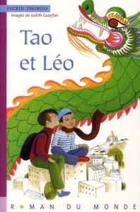 Tao et Léo - Thobois Ingrid - Gueyfier Judith