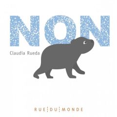 Non - Rueda Claudia - Serres Alain