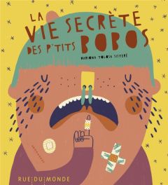 La vie secrète des p'tits bobos - Tolosa Sisteré Mariona - Serres-Giardi Laurana