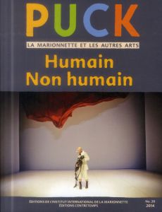 Puck N° 20/2014 : Humain / Non humain - Grazioli Cristina - Plassard Didier