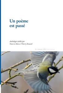 Un poème est passé - Le Men Yvon - Renard Thierry