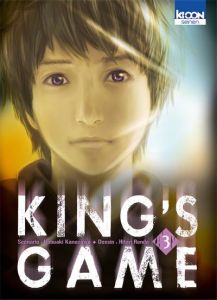King's Game Tome 3 - Kanazawa Nobuaki - Renda Hitori - Leclerc Yohan