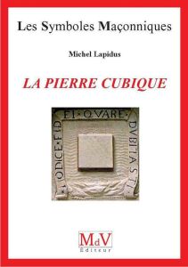 La pierre cubique - Lapidus Michel