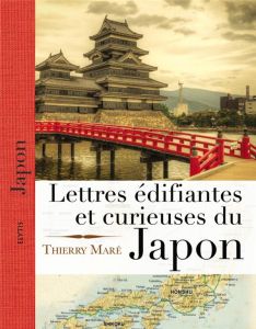 Lettres édifiantes et curieuses du Japon - Maré Thierry