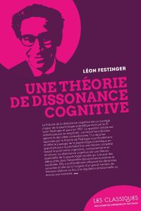 Une théorie de la dissonance cognitive - Festinger Leon - Vassine Hélène - Vaidis David