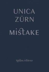 MistAKE. écrits français - Zürn Unica
