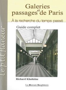 Galeries et passages de Paris - Khaitzine Richard