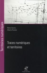 Traces numériques et territoires - Severo Marta - Romele Alberto
