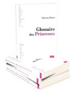 Glossaire des princesses - Postec Vanessa