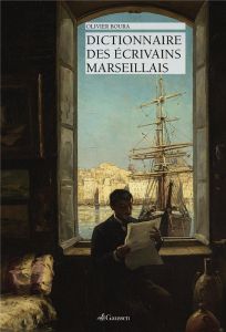 Dictionnaire des écrivains marseillais - Boura Olivier