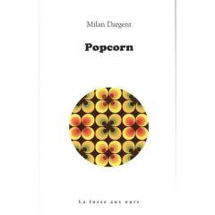 POPCORN - DARGENT MILAN