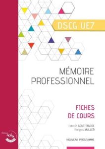 Mémoire professionnel DSCG UE 7. Edition 2020-2021 - Gouttefarde Patricia - Pèpe Emmanuelle
