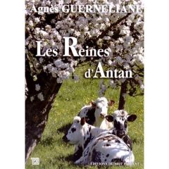 Les Reines d'antan - Guerneliane Agnès
