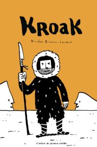 Kroak - Bianco-Levrin Nicolas