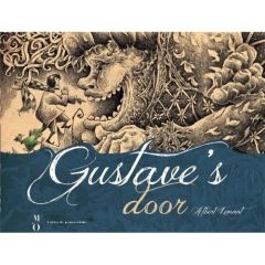 GUSTAVE'S DOOR - LEMANT ALBERT
