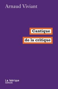 Cantique de la critique - Viviant Arnaud