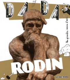 Dada N° 165, Mai 2011 : Rodin - Botte Raphaële - Andrews Sandrine - Gimonnet Cathe