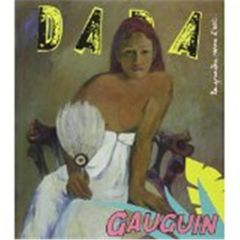Dada N° 202 Juin 2015 : Gauguin - Ullman Antoine - Nobial Christian