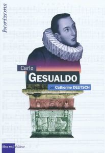 Carlo Gesualdo - Deutsch Catherine
