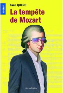 La tempête de Mozart - Quero Yann