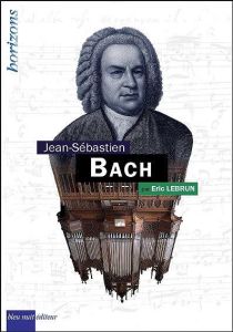 Johann Sebastian Bach - Lebrun Eric