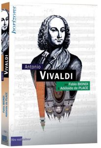 Antonio Vivaldi - Biondi Fabio - Place Adélaïde de