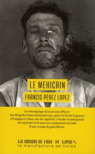 Le Mexicain - Perez Lopez Francis