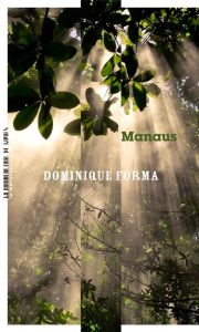 Manaus - Forma Dominique