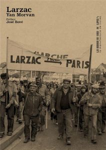 Larzac 1978 - Morvan Yan - Bové José