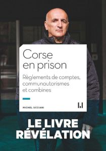 Corse en prison - Ucciani Michel