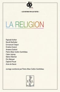 La religion - Gutkin-Guinfolleau Pierre-Alban