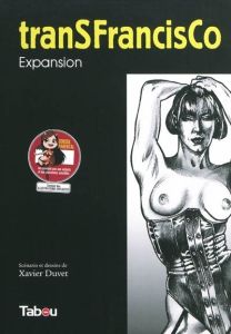 tranSFrancisCo Tome 2 : Expansion - Duvet Xavier