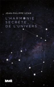 L'harmonie secrète de l'univers - Uzan Jean-Philippe